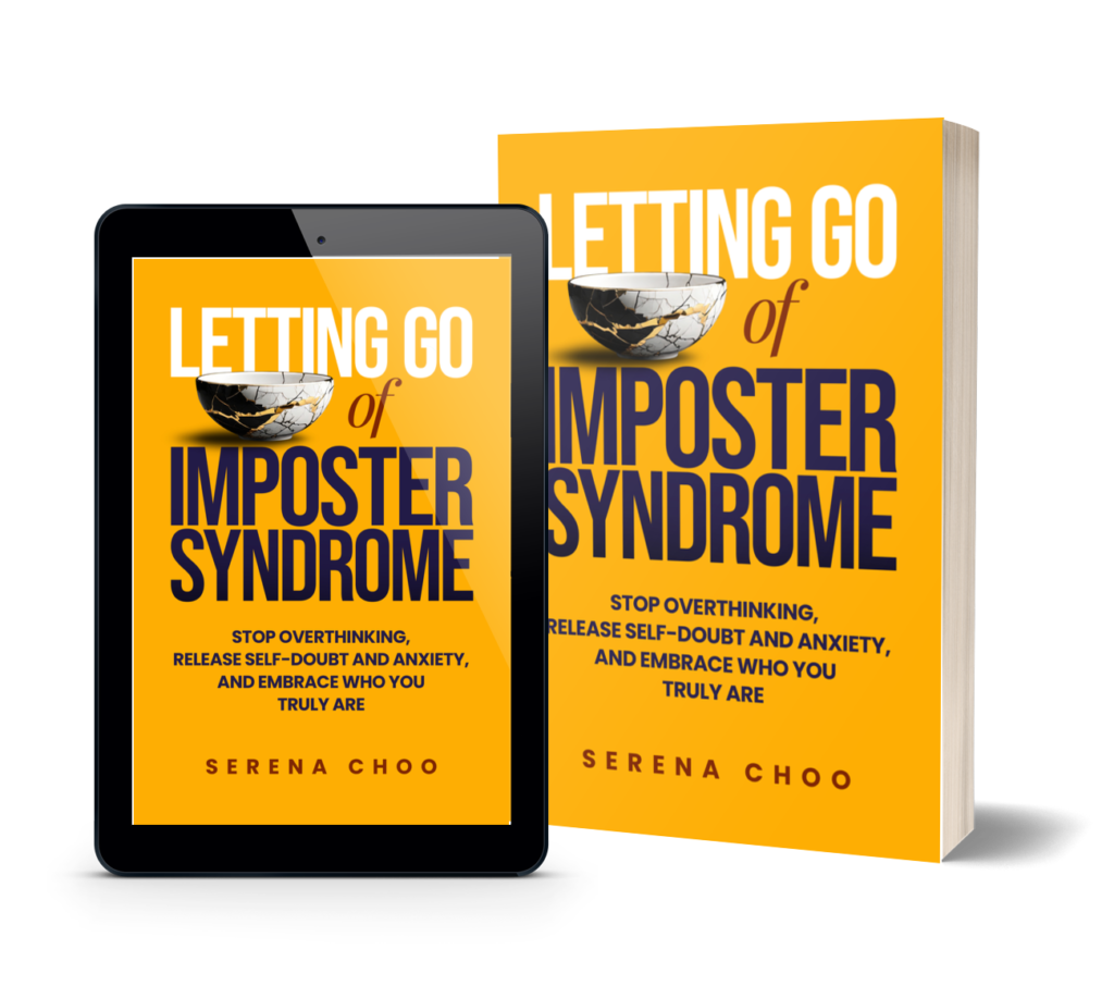 Letting Go of Imposter Syndrome books by Serena Choo